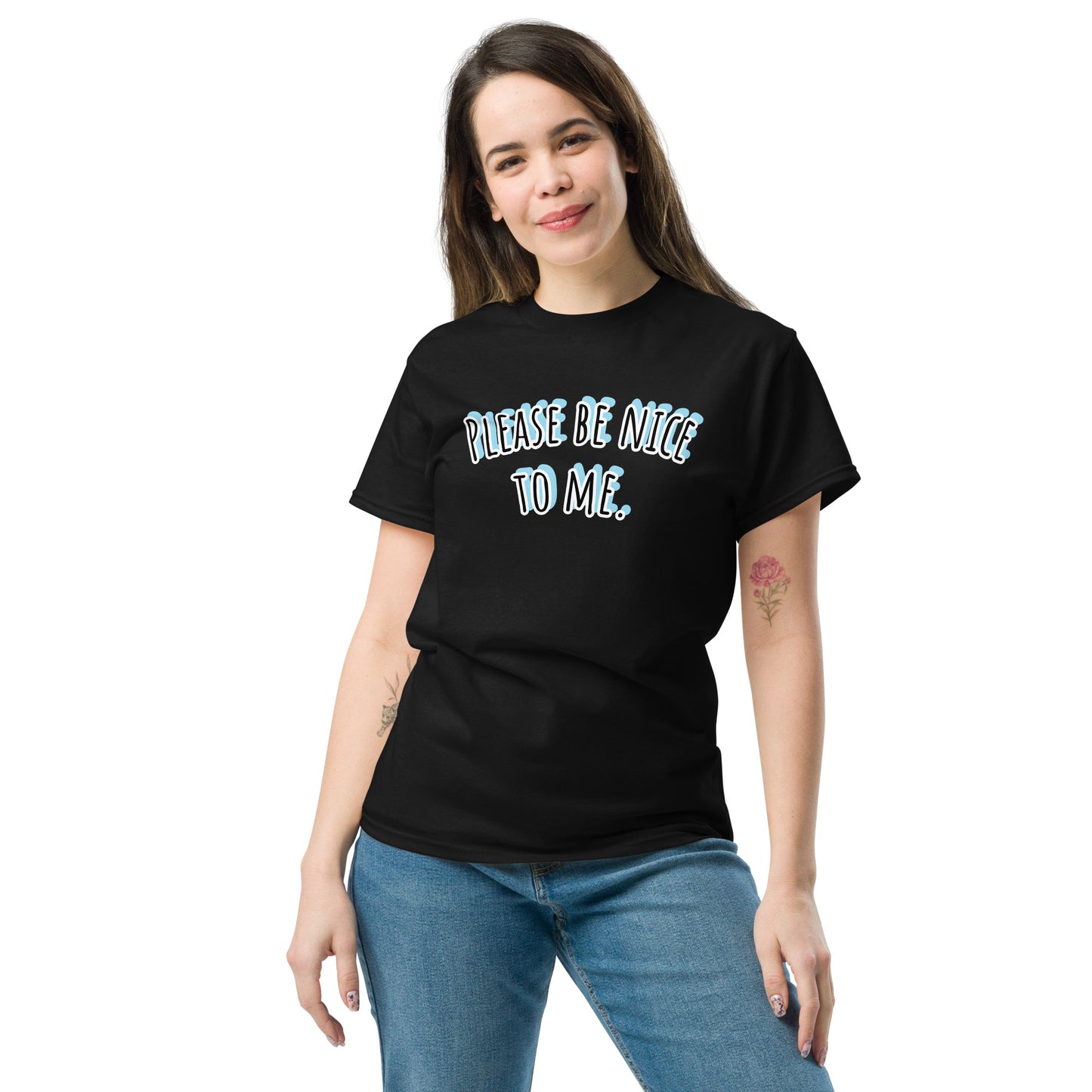 Unisex classic tee | Please Be Nice to me