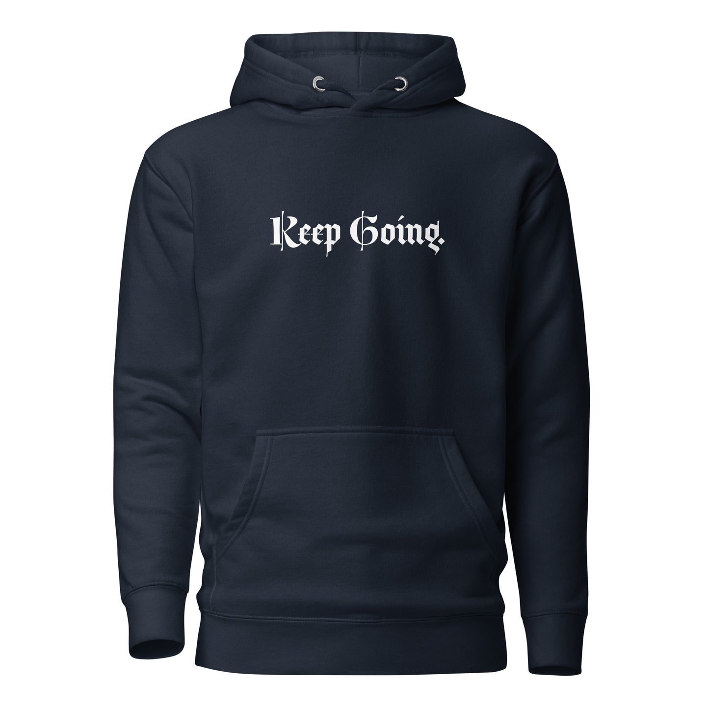 Unisex Hoodie | Keep Going