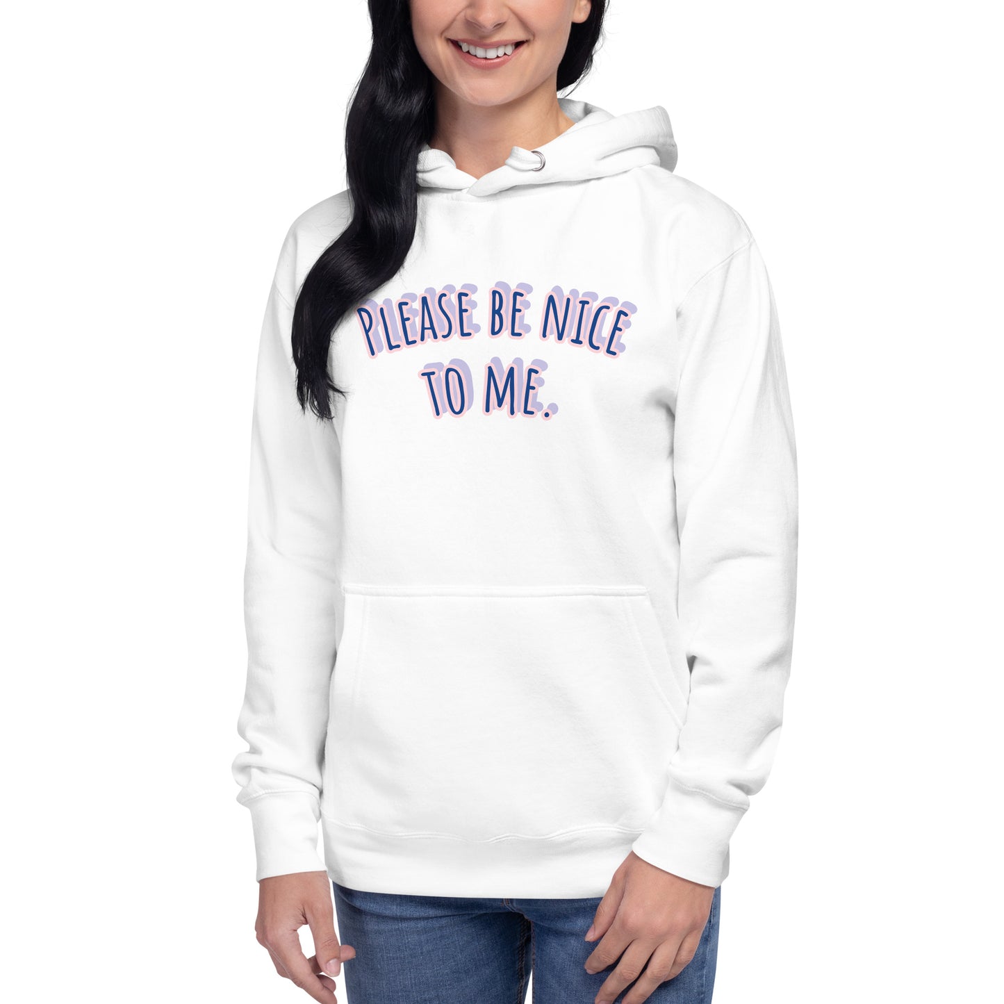 Unisex Hoodie | Please Be Nice to Me