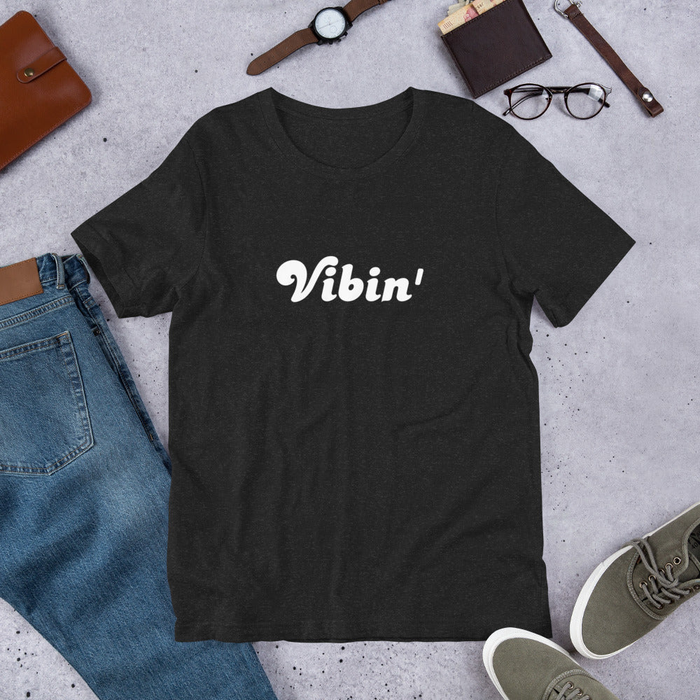 Unisex t-shirt | Vibin'
