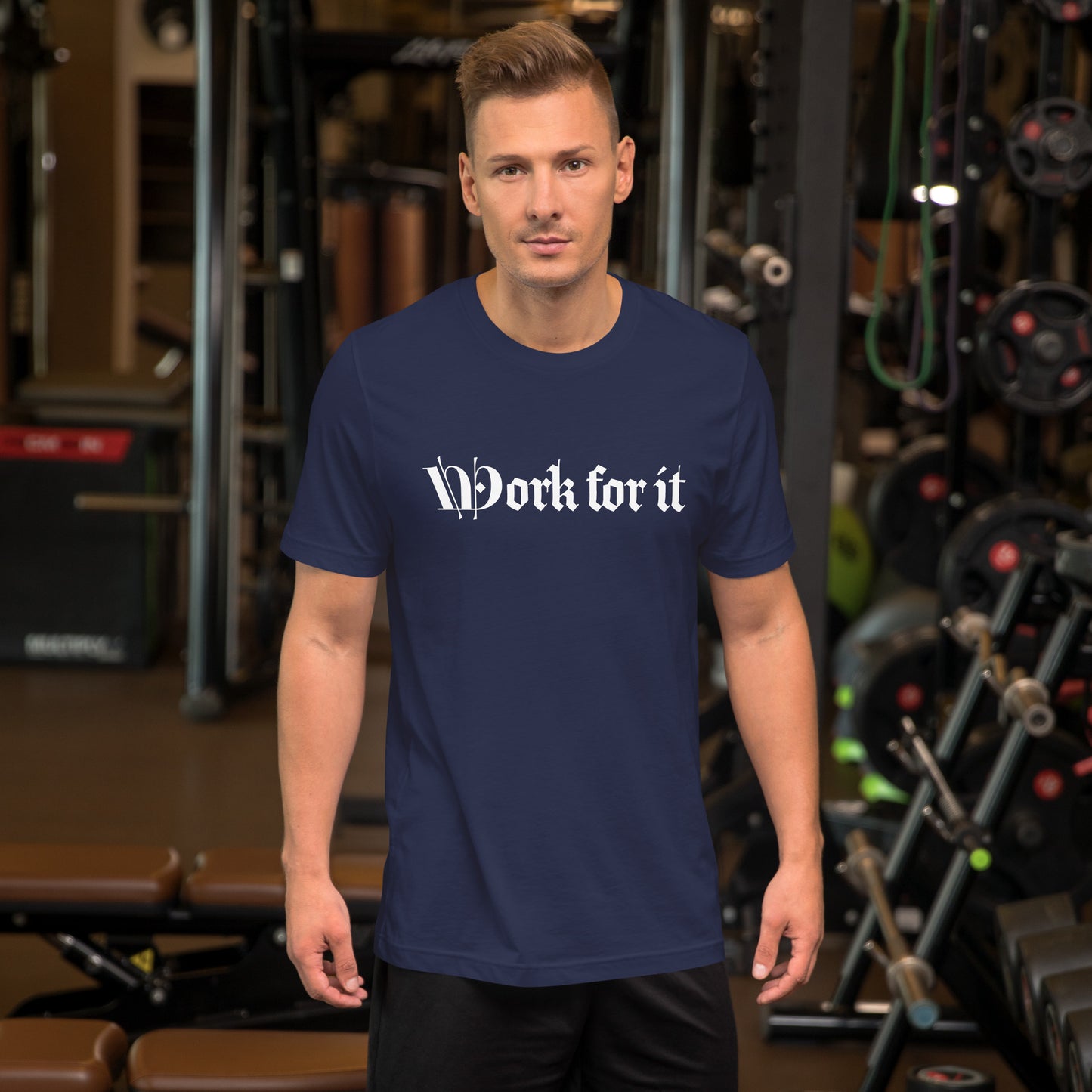 Unisex t-shirt | Work for it