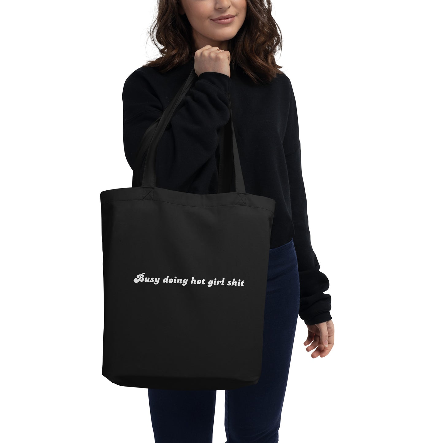 Eco Tote Bag | Busy doing hot girl stuff