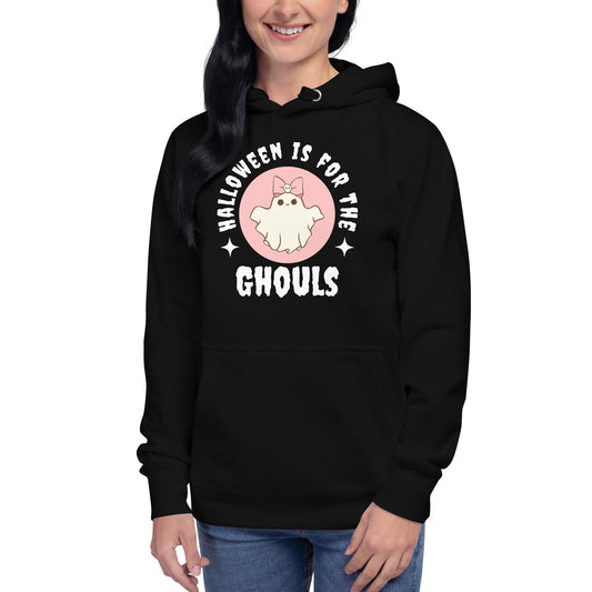 Unisex Hoodie | Halloween is for the GHOULS